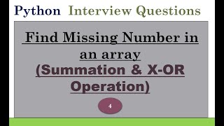 FIND MISSING NUMBER IN AN ARRAY IN PYTHON
