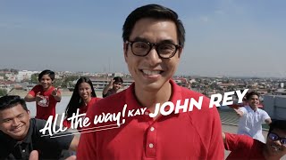 ALL THE WAY Music Video ni John Rey Tiangco