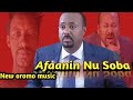 New Oromo Music Afaanin Nu Soba (Amiin Awwal)