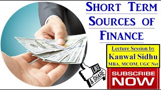 Short Term Sources of Finance | Short Term Funds | Bill Discounting | Trade Credit | Financing | MBA