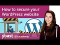 How to secure your website: WordPress security | WordPress for beginners