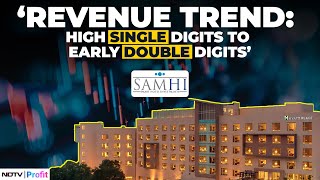 SAMHI Hotels Reports Strong Quarter; Bangalore And Hyderabad Play Key Role