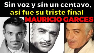 Así Fue la Trágica Y Legendaria Vida de Mauricio Garcés