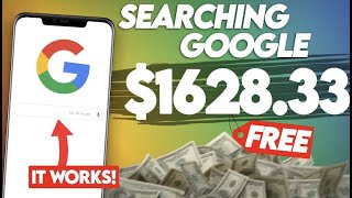 Make $1,600+ Searching Google (WORKING ✅) | Make Money Online
