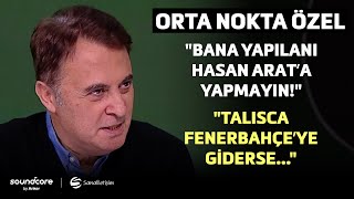 Fikret Orman Tivibu Spor'da! | Orta Nokta Özel | soundcore by Anker