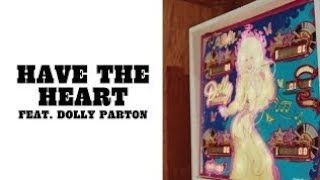 Post Malone & Dolly Parton - Have The Heart (Official Lyric Video)