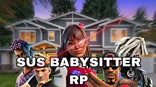 SUS BABY-SITTER RP (WE SMASHED)