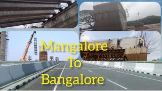 Mangalore to Bangalore New Road (part 3)