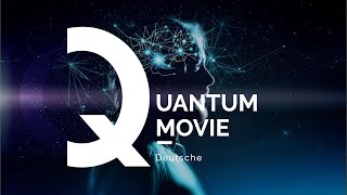 Quantum Movie - Dr Joe Dispenza - Deutsche (mit Stimme)