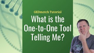 Beginner's Guide to the GEDmatch One-to-One Tool | Genetic Genealogy