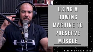 Will Using A Rowing Machine Preserve Muscle?