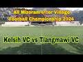 Tlangmawi VC vs Kelsih VC