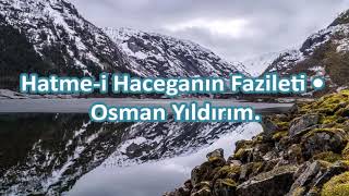 HATME'İ HACEGANIN FAZİLETİ