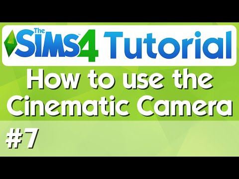 The Sims 4 Tutorial - #7 - How to Use The Cinematic Camera The Sims 4 Tutorial - #7 - How to Use The Cinematic Camera