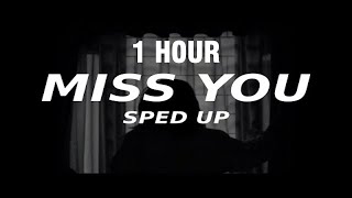 [1 HOUR] Southstar - Miss You (sped up) i never wanna see you and i never wanna meet you again