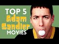 Top 5 Adam Sandler Movies