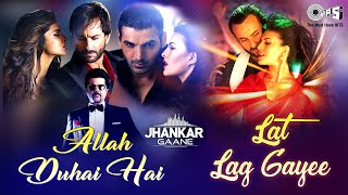 Allah Duhai Hai X Lat Lag Gayee | Race 2 | Saif Ali Khan | Jacqueline | John Abraham | Deepika