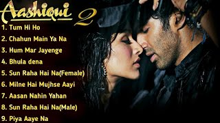 Aashiqui2 movie all song|| Aditya roy kapur || Shraddha kapoor||(MUSICAL WORLD)