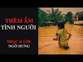 THÊM ẤM TÌNH NGƯỜI | BÃO YAGI VIỆT NAM | PLEASE HELP & SHARE | NHẠC & LỜI: NGÔ HƯNG