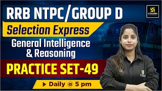 NTPC & RRB Group D Reasoning | Reasoning Practice Set 49 | Priya Ma'am | Group D/NTPC