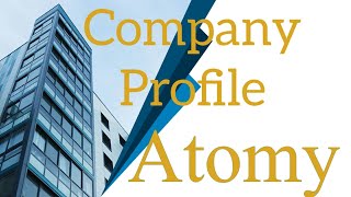 Atomy company profile