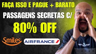 COMO COMPRAR PASSAGENS MAIS BARATAS NA SMILES