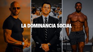 10 Leyes de la DOMINANCIA Social | Cómo Ser Un HOMBRE de ALTO VALOR