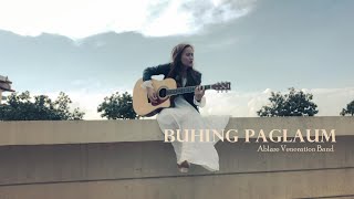 BUHING PAGLAUM by Ablaze Veneration (Official music video)