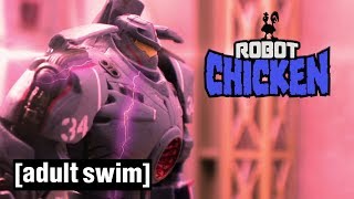 Pacific Rim | Robot Chicken | Adult Swim