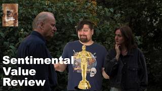Sentimental Value Review