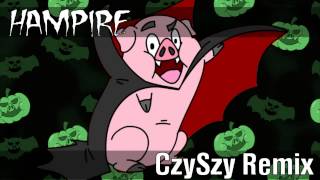 Lil DeuceDeuce - Hampire (Czyszy Remix)