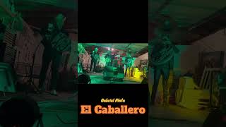 El Caballero -Gabriel Rodriguez