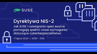 Dyrektywa NIS-2: bądź gotowy z SUSE