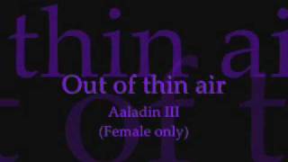 Out of thin air(Female voice ONLY)