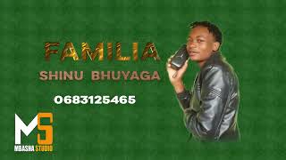 SHINU  BHUYAGA   FAMILIA   0683125465 VIDEO COVER