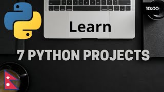 Learn python project in Nepali | 7 python project | learn python in Nepali | python
