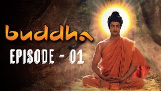 Buddha Episode 1 (FULL HD) | Full Episode (1-55) | The Birth of a Legend