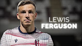 Lewis Ferguson - Baller Midfielder | 2024