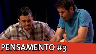 IMPROVÁVEL - PENSAMENTO #3