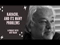 What are Karachi's problems and how to fix them - Arif Hasan - City Planne - TPE #061