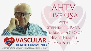 AHTV Live Q\u0026A with Stephen Page from (VHC) Vascular Health Community