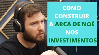 Como construir a arca de Noé nos investimentos - PRIMO RICO   Flow Podcast 165