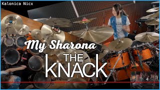 The Knack ~ My Sharona [ cover ] Drums & Percussion by Kalonica Nicx
