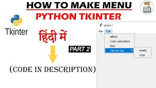 Menu Bars in Tkinter using Python GUI tutorial in hindi | code in description PART 2