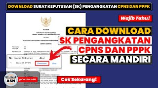 How to Download SK CPNS and SK PPPK Independently – Tutorial on Downloading SK Appointment of CPN...