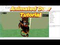 How to make an Animated Door (Roblox Studio Open Door Script)