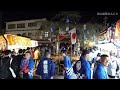 岡山三大だんじり【勝山喧嘩だんじり】体当たりの喧嘩だんじり祭り！地響き！衝撃！《途中まで２ヶ所の様子を撮影》katsuyama fighting danjiri festival 勝山打架山車祭