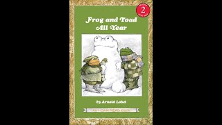 Frog and Toad All Year by Arnold Lobel HD READ ALOUD