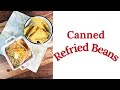 How to Cook Canned Refried Beans