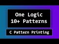 C Pattern Printing Programs Explained | using One Logic to create More than 10 Patterns